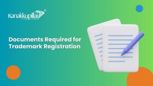 Read more about the article Documents Required for Trademark Registration