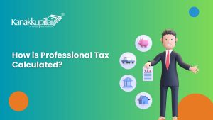 Read more about the article How is Professional Tax Calculated?