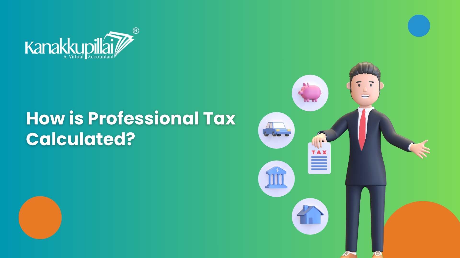 You are currently viewing How is Professional Tax Calculated?