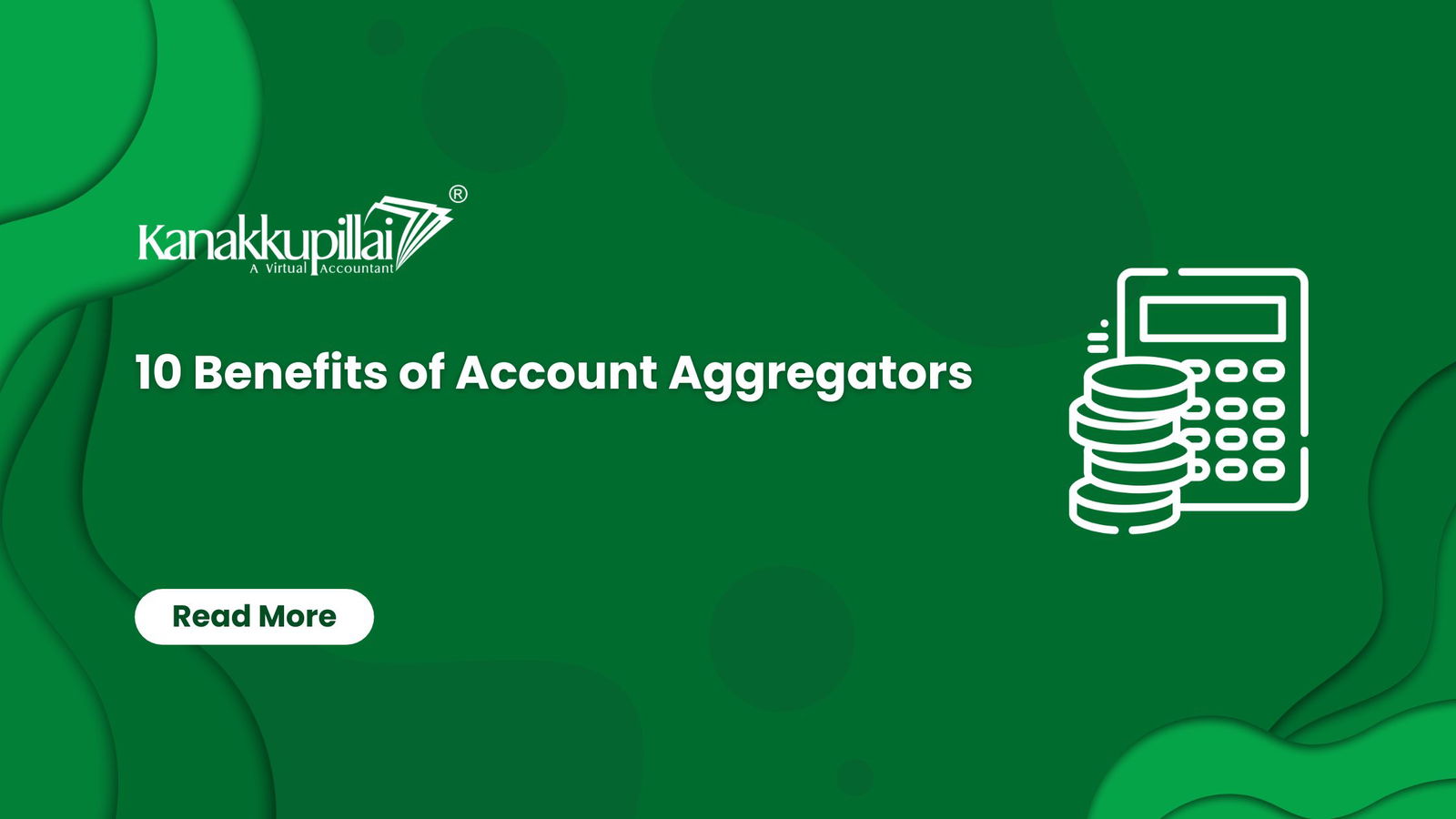 Read more about the article 10 Benefits of Account Aggregators