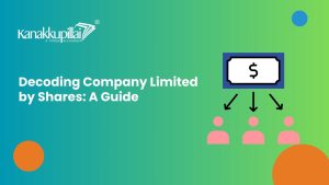 Read more about the article Decoding Company Limited by Shares: A Comprehensive Guide