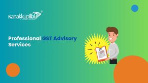 Read more about the article Maximizing Profits with Professional GST Advisory Services