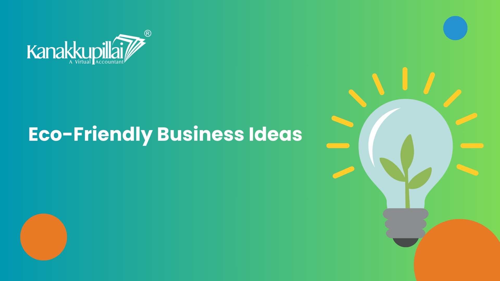 Read more about the article Sustainable Startups: Eco-Friendly Business Ideas for 2024