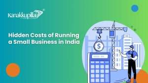 Read more about the article Hidden Costs of Running a Small Business in India