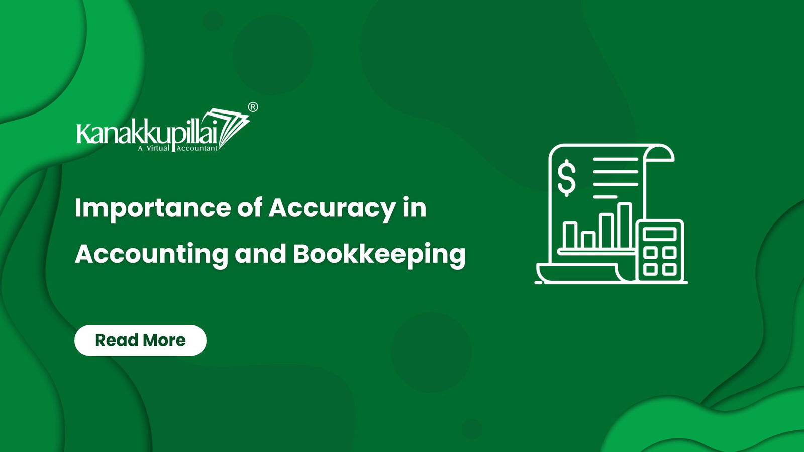 Read more about the article Importance of Accuracy in Accounting and Bookkeeping