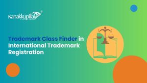 Read more about the article The Role of Trademark Class Finder in International Trademark Registration