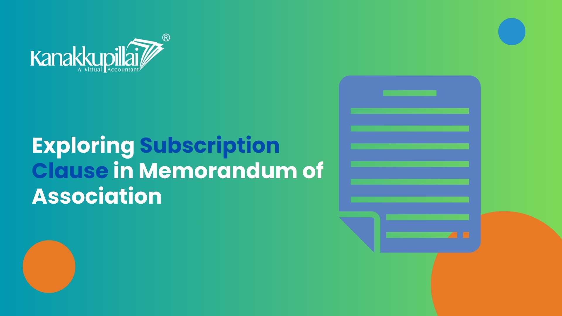 Read more about the article Subscription Clause: Clauses of Memorandum of Association