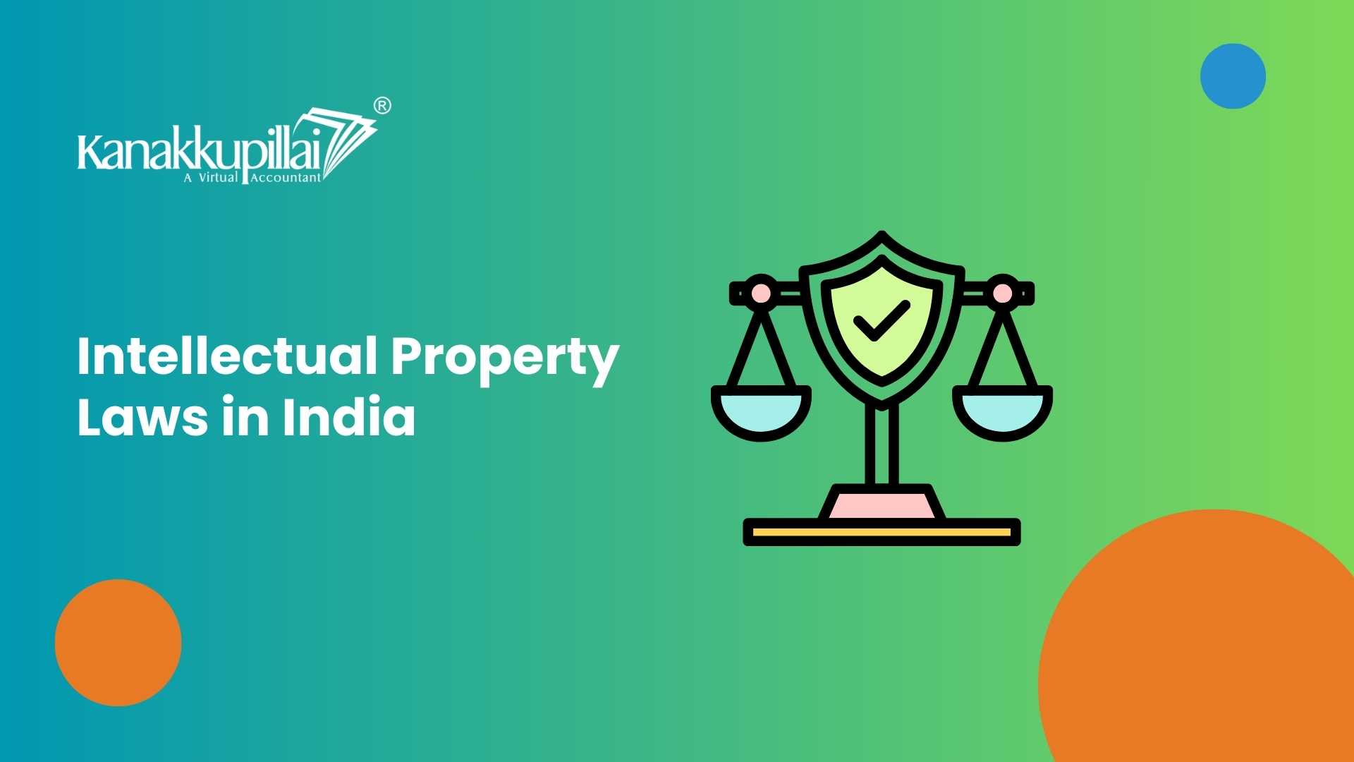 You are currently viewing Intellectual Property Laws in India