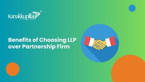 Read more about the article Benefits of Choosing LLP over Partnership Firm