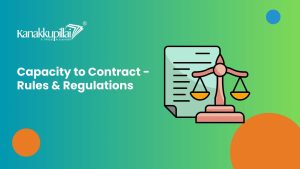 Read more about the article Capacity to Contract – Rules and Regulations