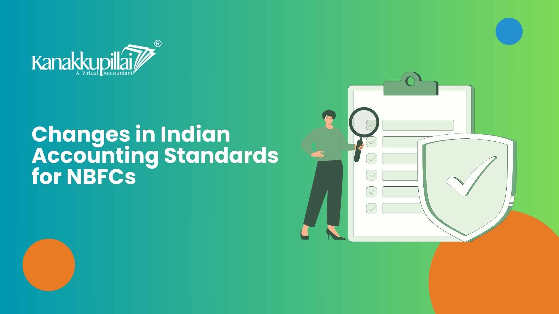 Read more about the article Changes in Indian Accounting Standards for NBFCs