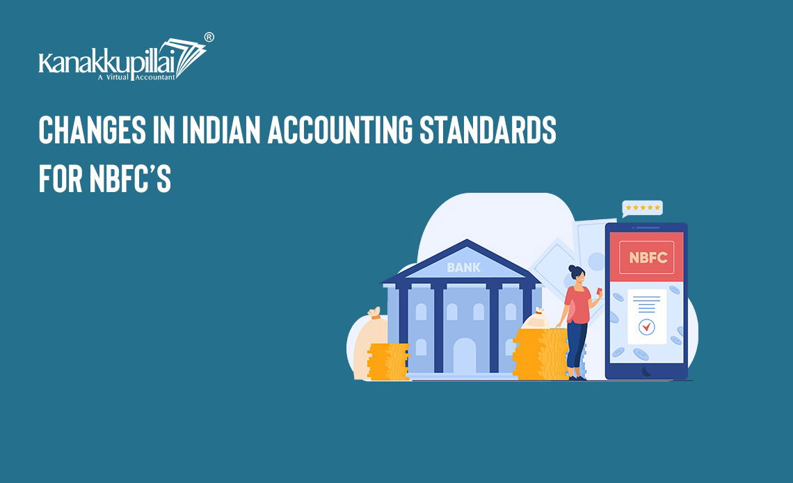 Read more about the article Changes in Indian Accounting Standards for NBFCs