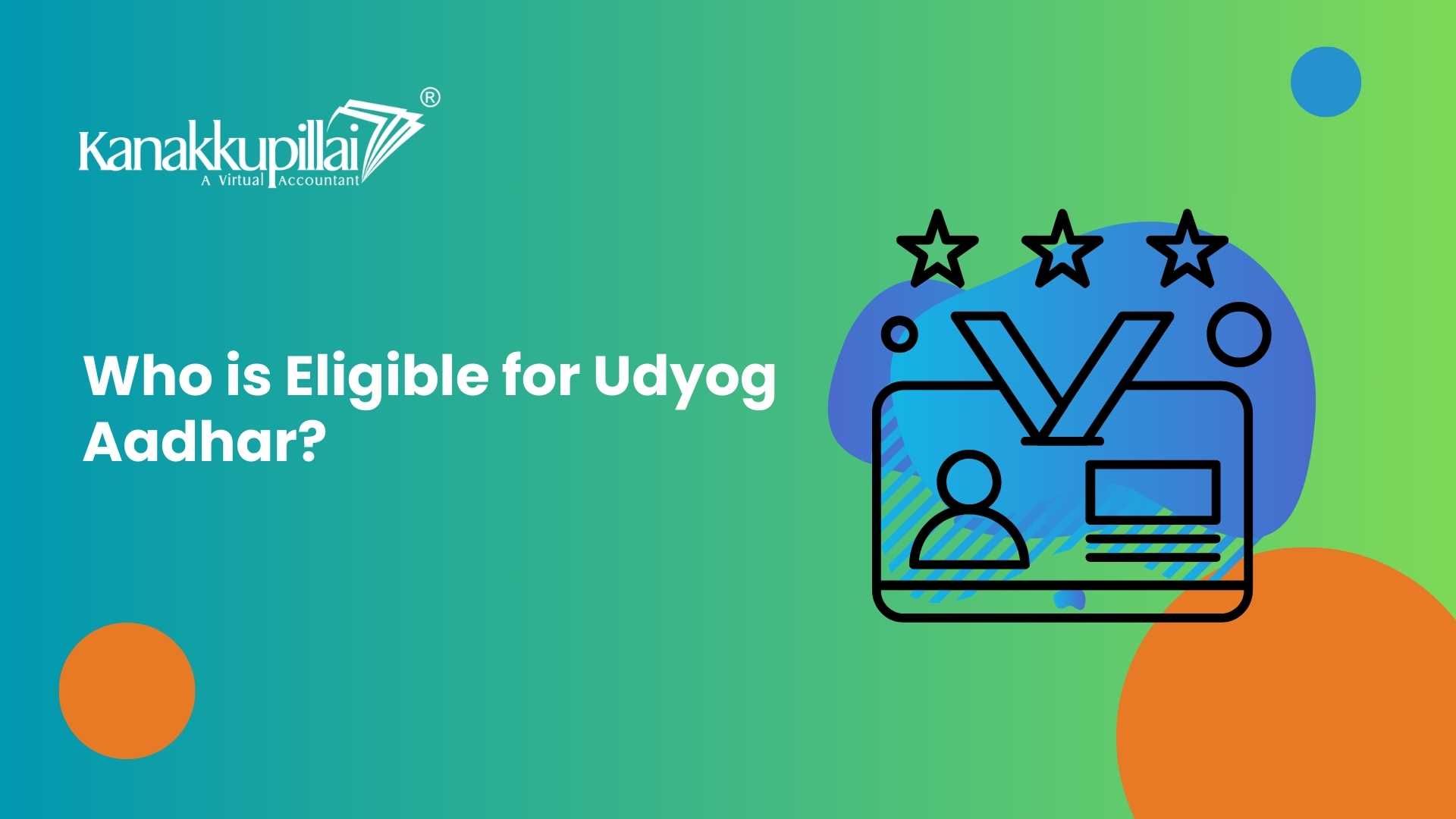 Read more about the article Who is Eligible for Udyog Aadhar?