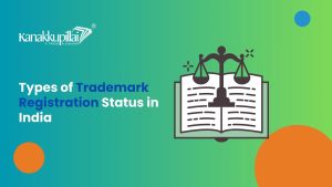 Read more about the article Kinds of Trademark Registration Status in India