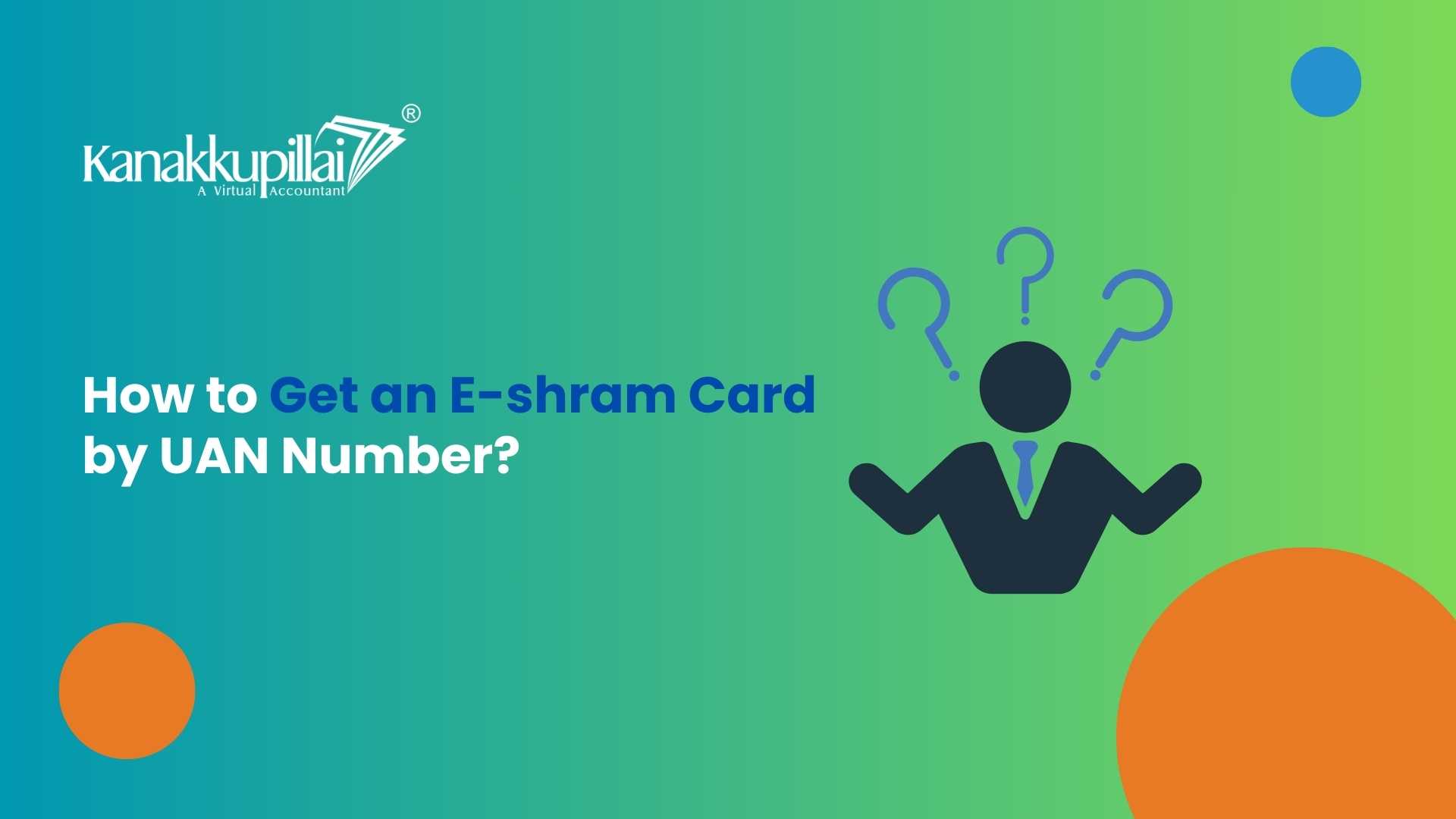 Read more about the article How to Get E-shram Card by UAN Number?