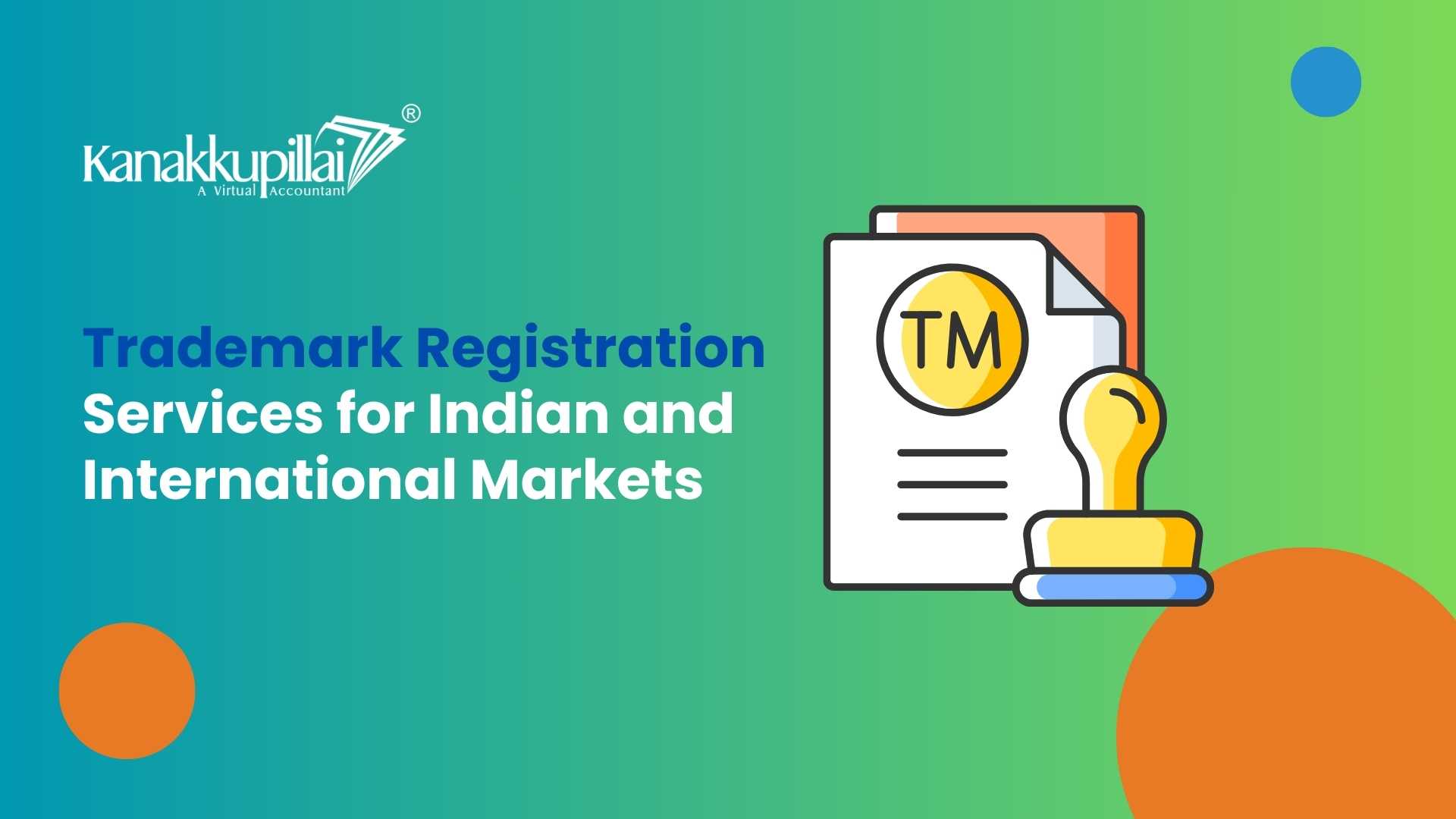You are currently viewing Trademark Registration Services for Indian and International Markets
