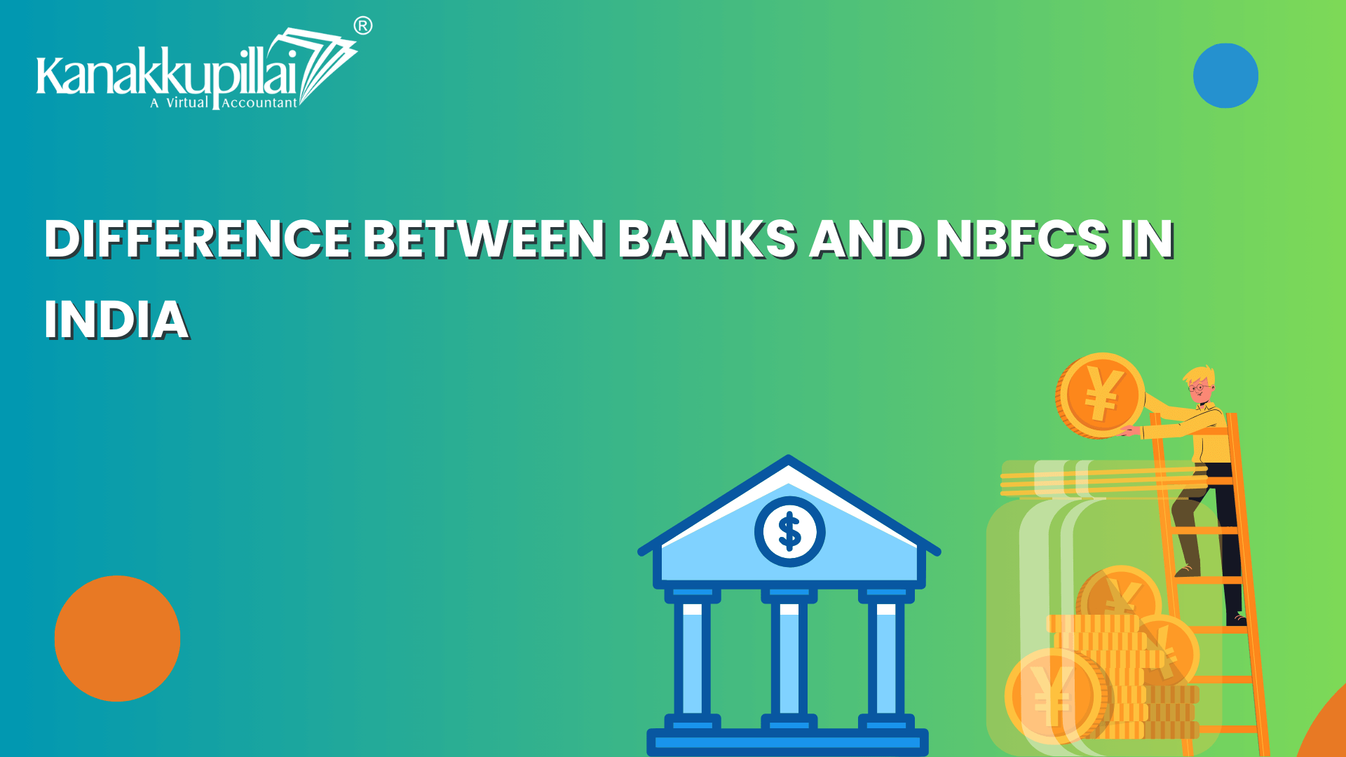 Read more about the article Difference between Banks and NBFCs in India