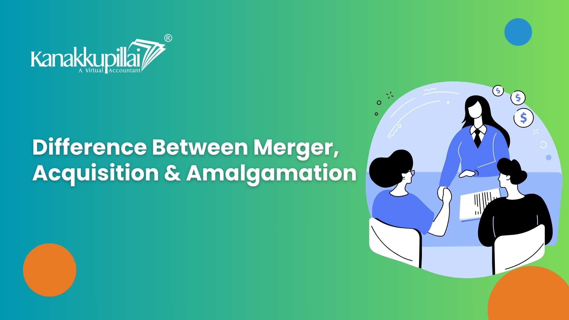 Read more about the article Difference Between Merger, Acquisition and Amalgamation