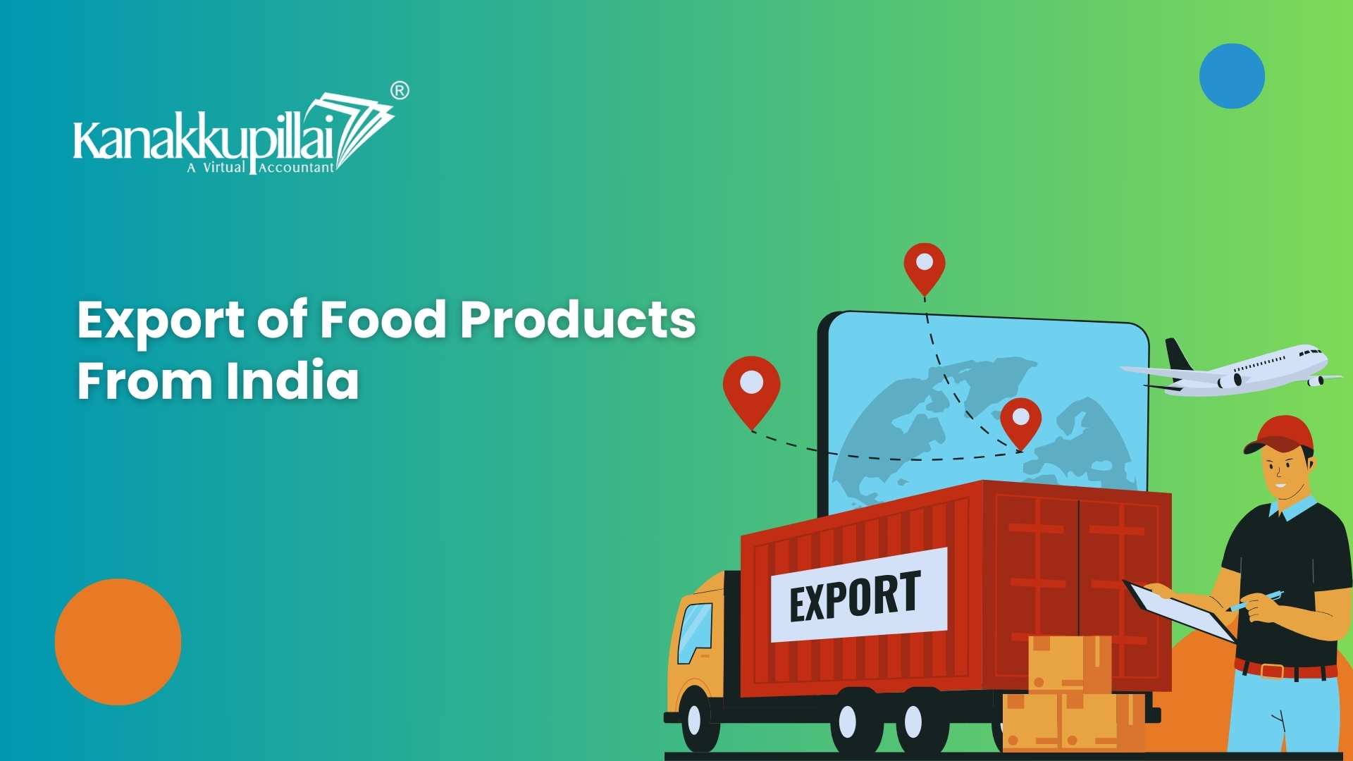 You are currently viewing Export of Food Products From India: A Complete Procedure