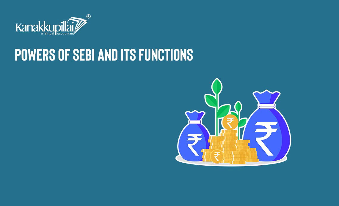 You are currently viewing Powers of SEBI And its Functions