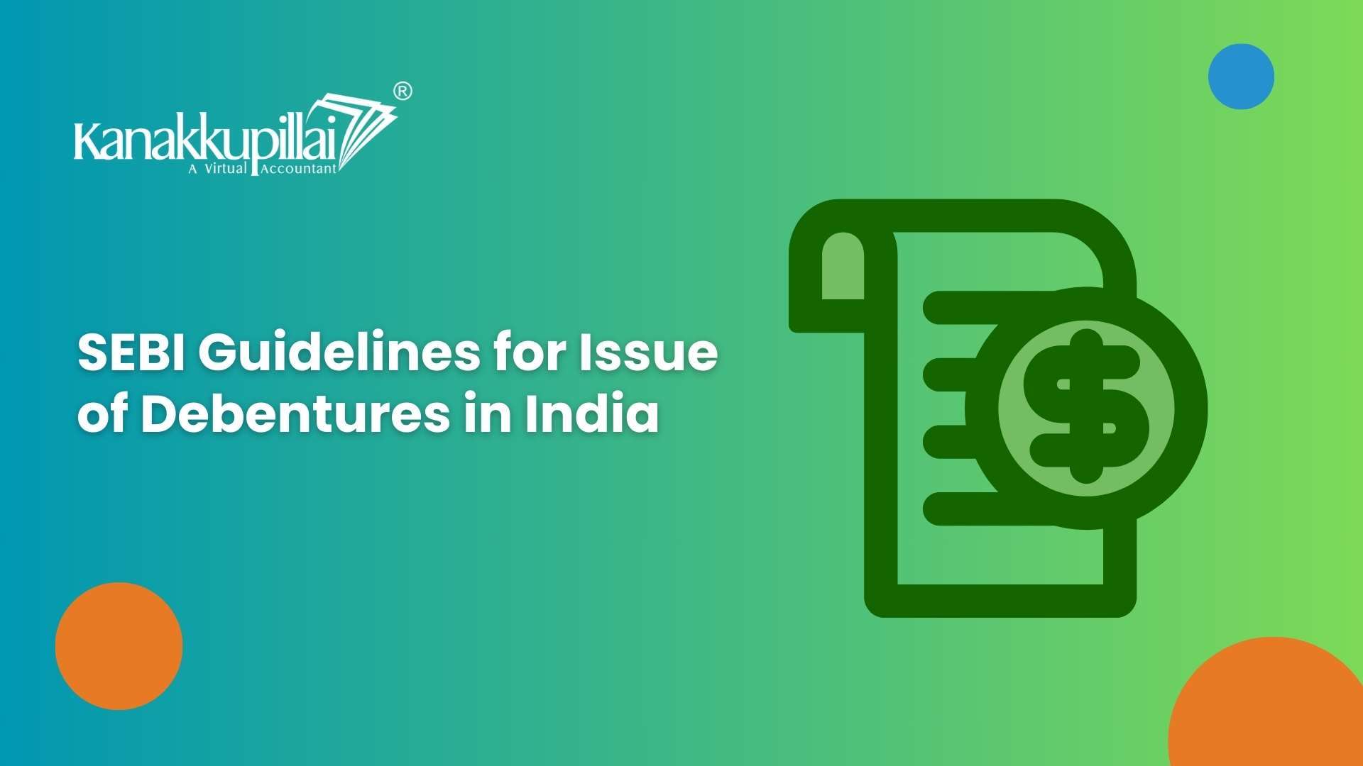 Read more about the article SEBI Guidelines for Issue of Debentures in India
