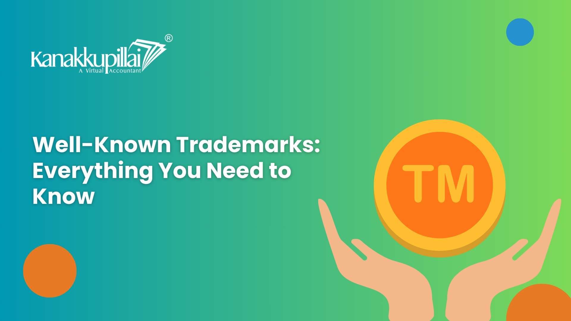 Read more about the article Well Known Trademarks: Everything You Need to Know