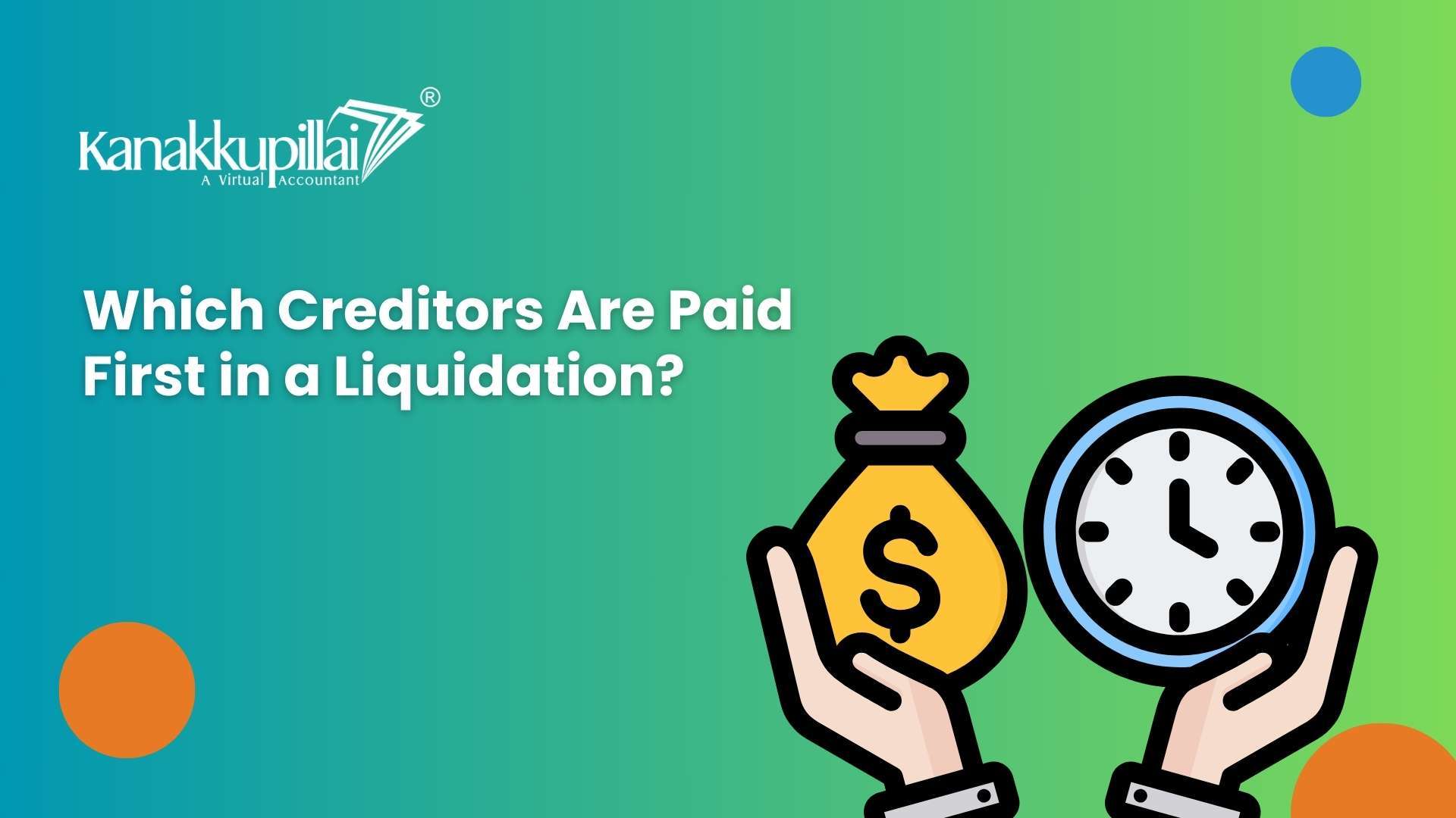 Read more about the article Which Creditors Are Paid First in a Liquidation?