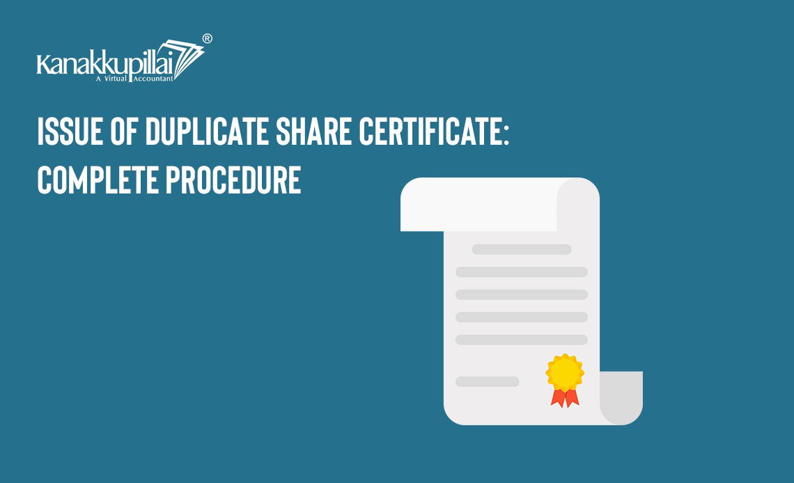 Read more about the article Issue of Duplicate Share Certificate: Complete Procedure