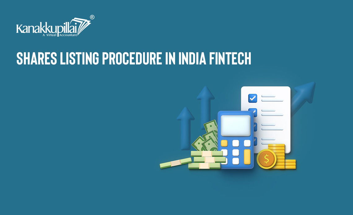 Read more about the article Shares Listing Procedure in India Fintech