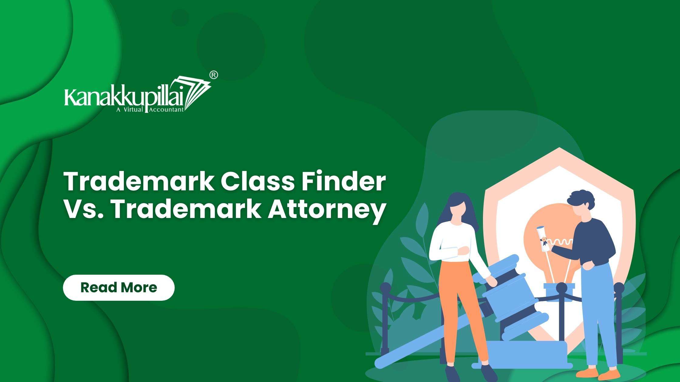 You are currently viewing Trademark Class Finder Vs. Trademark Attorney