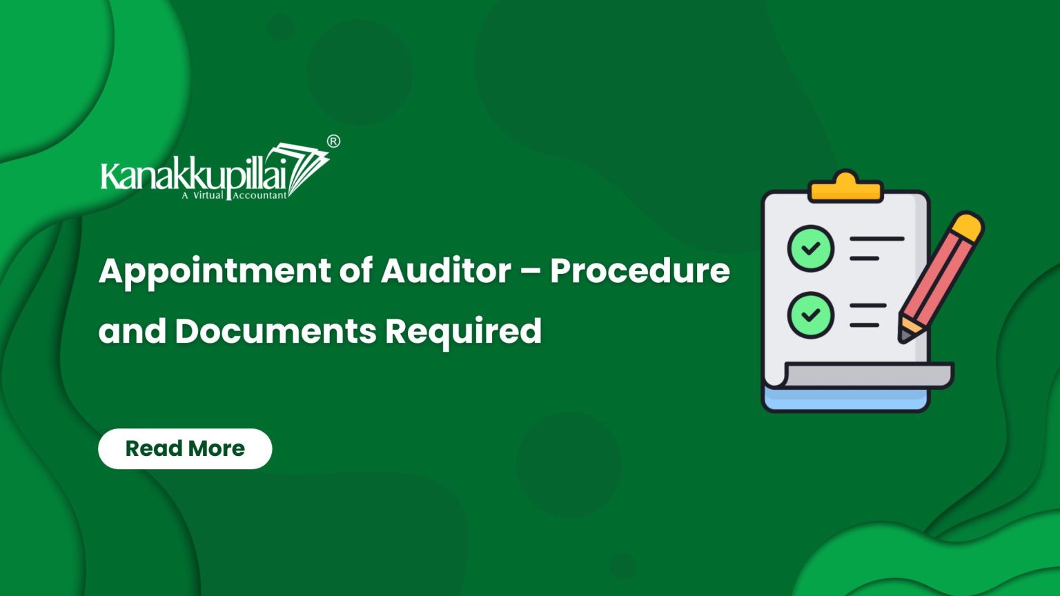 Appointment of Auditor - Procedure and Documents Required